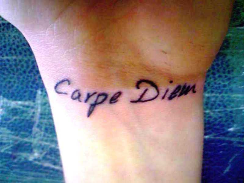 Pic Of Carpe Diem Tattoo On Wrist